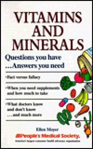 Vitamins and Minerals · Questions You Have · Answers You Need