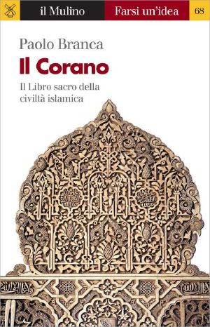 Il Corano (Farsi Un'idea)