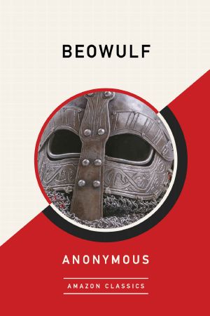 Beowulf (AmazonClassics Edition)