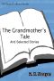 Grandmother's Tale and Selected Stories