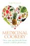 Medicinal Cookery