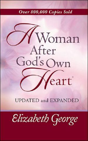 Woman After God's Own Heart