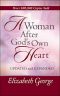 Woman After God's Own Heart