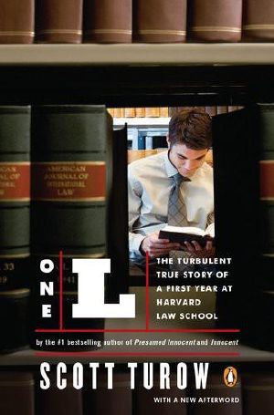 One L · The Turbulent True Story of a First Year at Harvard Law School