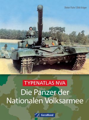 Die Panzer der Nationalen Volksarmee