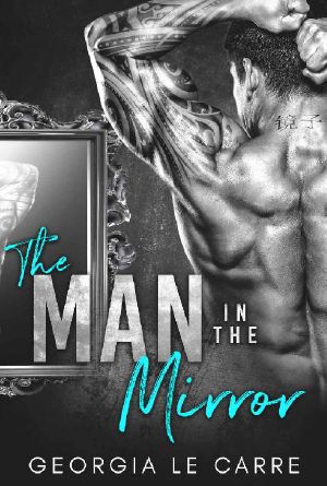 The Man In The Mirror · A Billionaire Romance