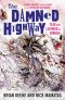 The Damned Highway