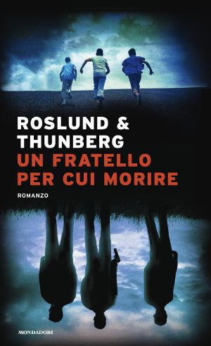 Un Fratello Per Cui Morire. Made in Sweden #2