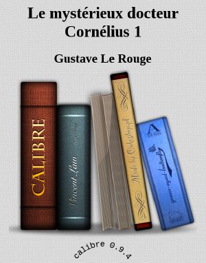 Le Mystérieux Docteur Cornélius - T1