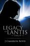 Legacy of Lantis · Origin