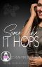 SOME LIKE IT HOPS (The Girl Power Romance Collection)