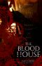 The Blood House