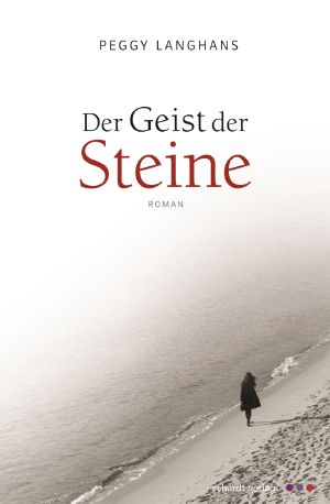 Der Geist der Steine