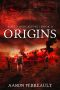 Origins · Rabid Apocalypse (Book 0)