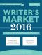 Writer's Market 2016 · the Most Trusted Guide to Getting Published