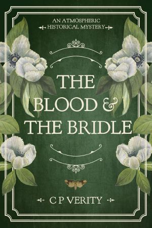 The Blood & The Bridle