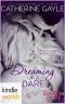 Dare to Love Series · Dreaming Up a Dare (Kindle Worlds Novella)