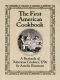 The First American Cookbook · A Facsimile of "American Cookery," 1796