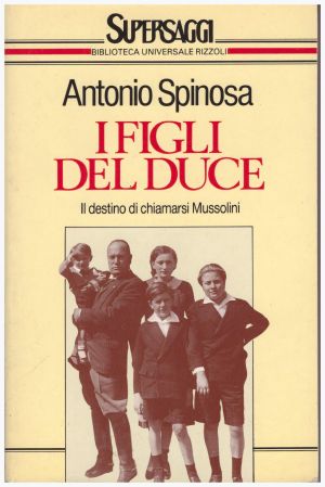 I Figli Del Duce