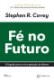 Fé No Futuro