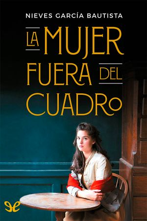 La Mujer Fuera Del Cuadro