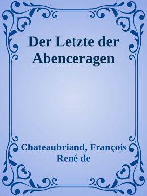 Der Letzte der Abenceragen