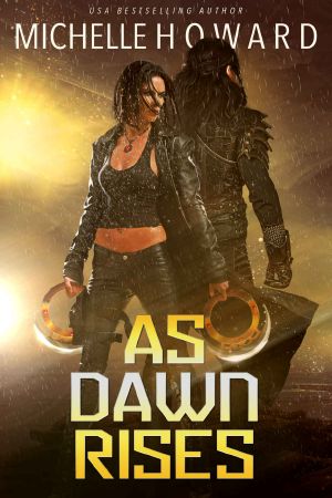 As Dawn Rises (The Vassi Contact, #2)