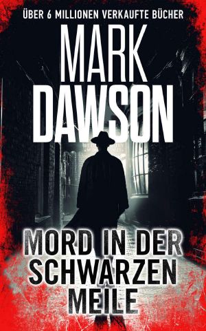 Mord in Der Schwarzen Meile