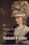 The Diary and Letters of Madame D'Arblay (Timeless Classics) Volume 1