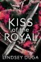 Kiss of the Royal