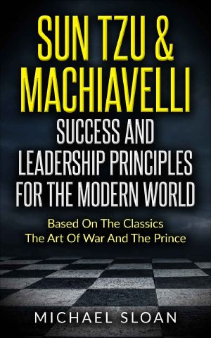 Sun Tzu & Machiavelli Success