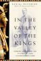 In the Valley of the Kings · Howard Carter and the Mystery of King Tutankhamun's Tomb