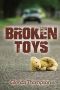 Broken Toys