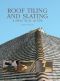 Roof Tiling and Slating