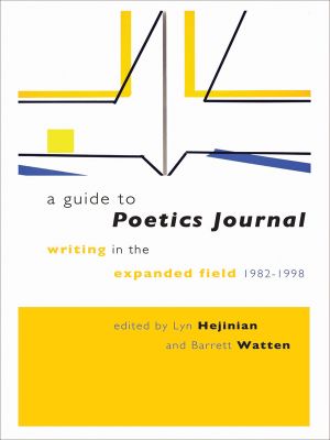 A Guide to Poetics Journal