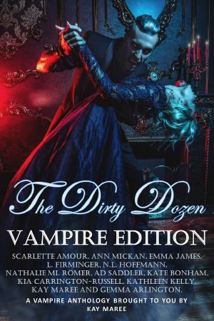 The Dirty Dozen Vampire Edition