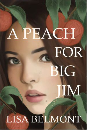 A Peach for Big Jim