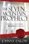 The Seven Mountain Prophecy · Unveiling the Coming Elijah Revolution