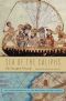 Sea of the Caliphs, The Mediterranean in the Medieval Islamic World