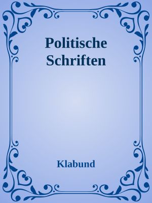 Politische Schriften