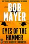 Eyes of the Hammer (The Green Berets)