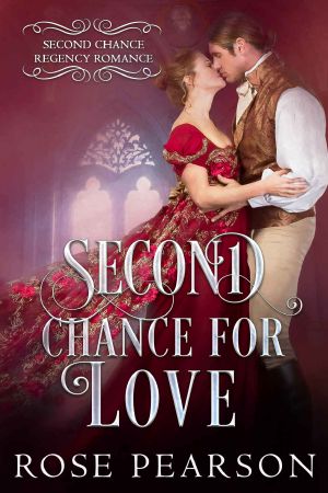 Second Chance for Love: Second Chance Regency Romance (Book 2)