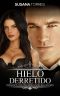 Hielo Derretido · Romance con un Empresario Billonario (Novela Romántica y Erótica en Español · Alma Gemela)