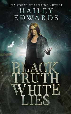 Black Truth, White Lies (Black Hat Bureau Book 3)