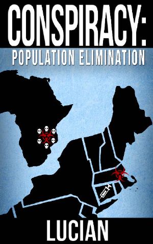 Conspiracy · Population Elimination