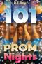 101 Prom Nights