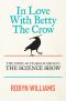 In Love With Betty the Crow