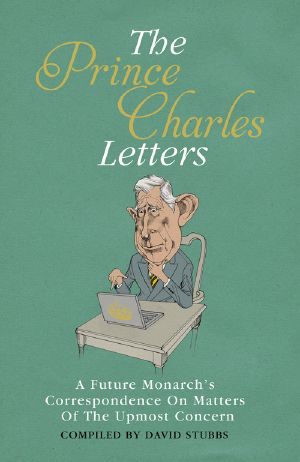 The Prince Charles Letters