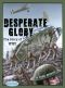 Desperate Glory