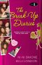 The Break-Up Diaries